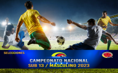 CAMPEONATO NACIONAL SUB 13 R E S O L U C I O N # 056 Junio 27 de 2023