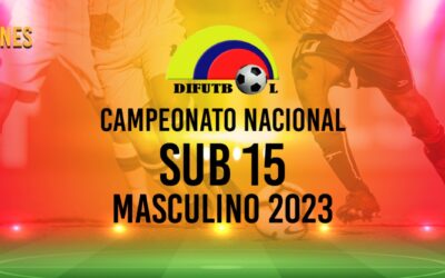 COPA “WIN SPORTS ” 2023 MASCULINO SUB.15 FASE SEMIFINAL – GRUPO 2 SEDE BUCARAMANGA – ABRIL 24 AL 30 DE 2023